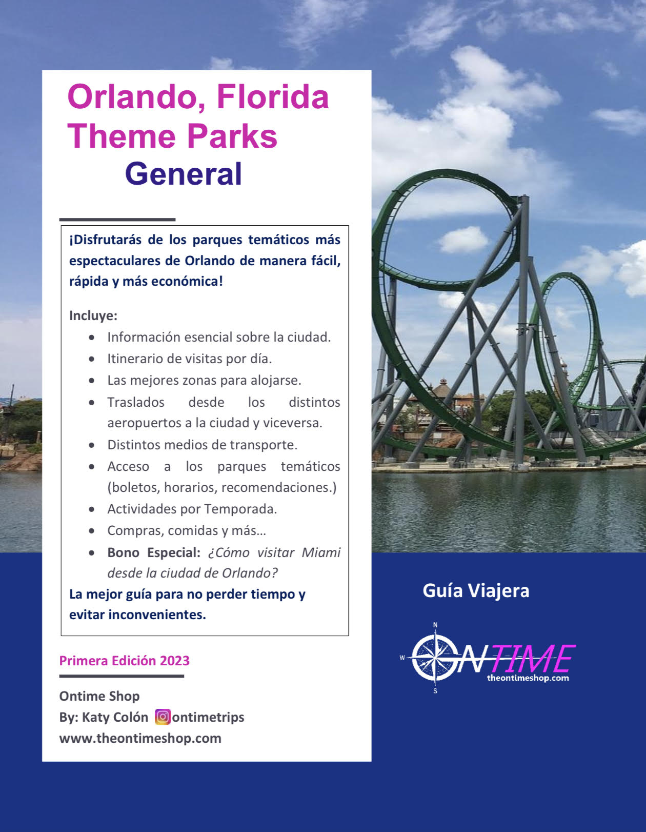 Orlando Parques Temáticos General Guide - Guía Viajera