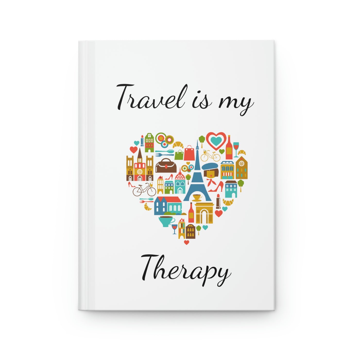 Travel is my Therapy Hardcover Journal Matte