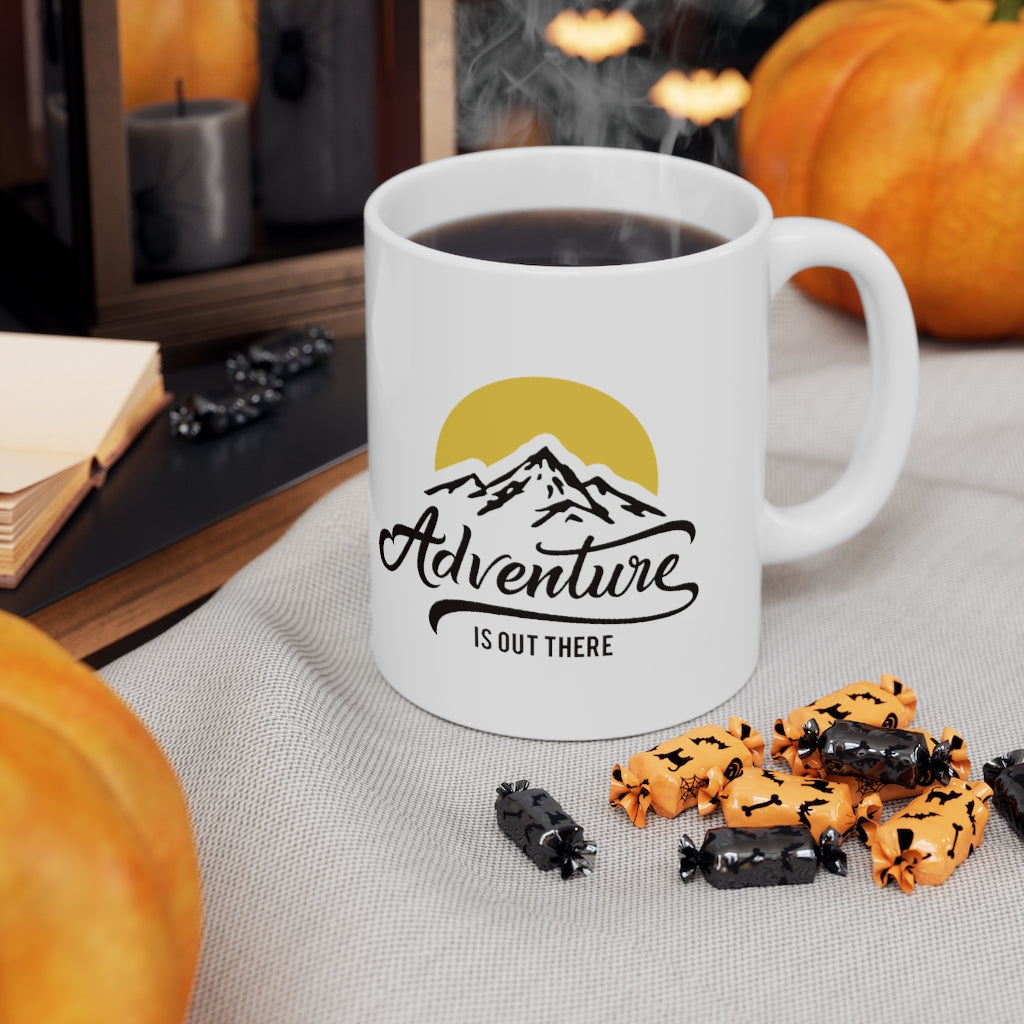 Adventure is  Ceramic Mug 11oz