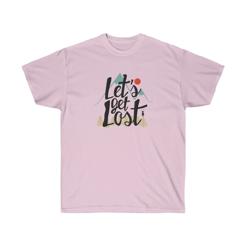 Let's Get Lost Unisex Ultra Cotton Tee