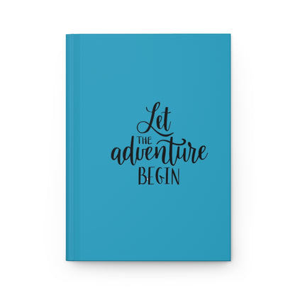 Let the Adventure Begin Blue Hardcover Journal Matte