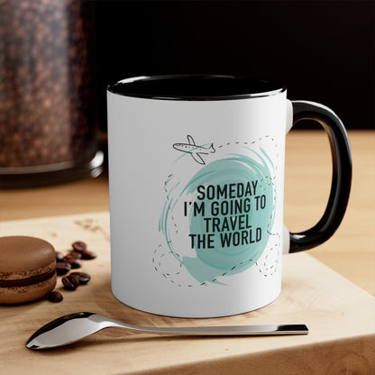 Someday I'm Going Travel Accent Coffee Mug, 11oz