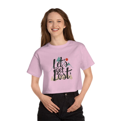 Let's Get Lost Champion Women's Heritage Cropped T-Shirt