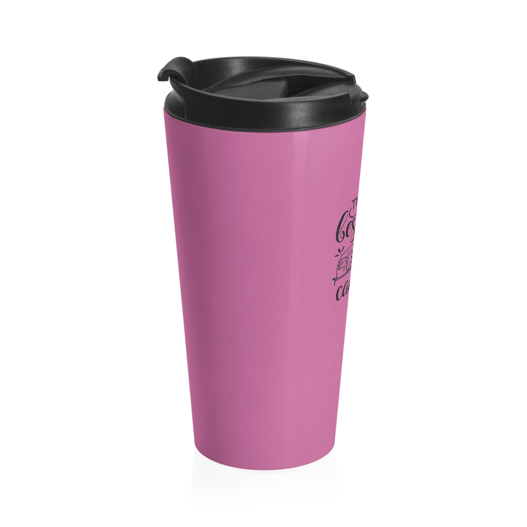 The Best Days are Spent Camping Pink Stainless Steel Travel Mug