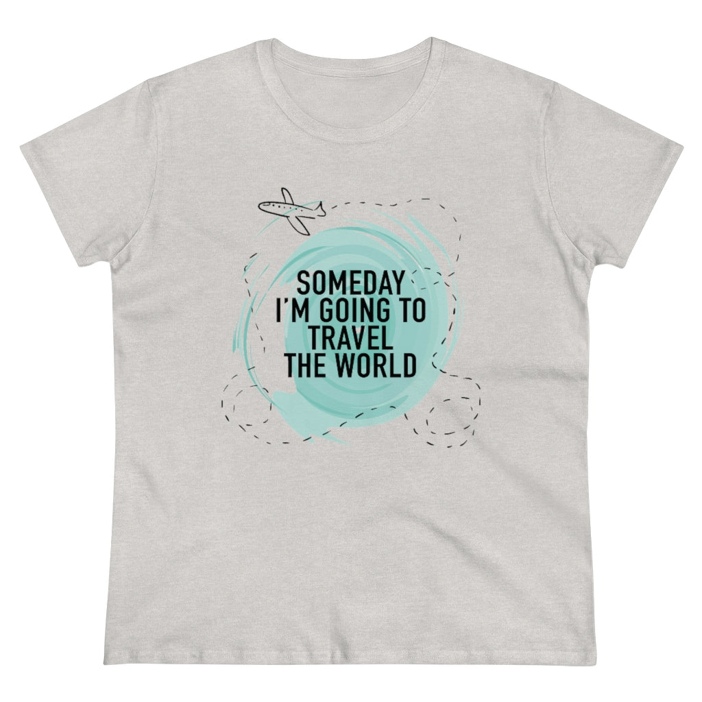 Some Day... Women's Midweight Cotton Tee